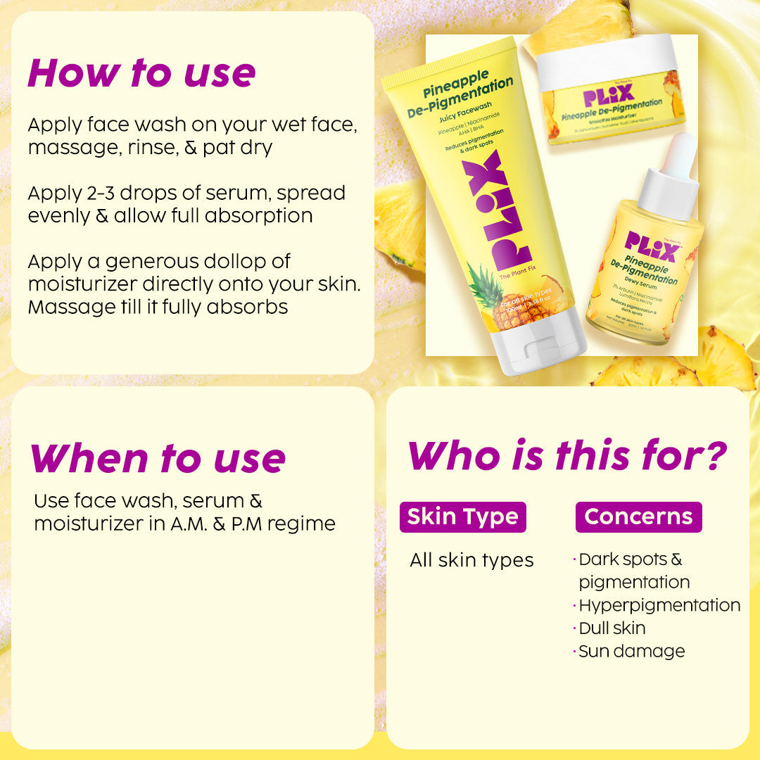Pineapple De-Pigmentation Face Wash, Serum & Moisturizer Combo